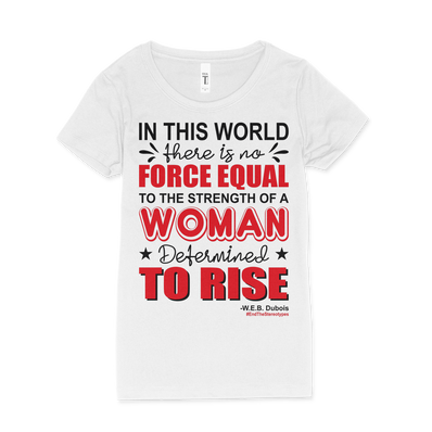 Woman Determined To Rise Quote T-Shirt