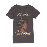 All Hair is Good Hair T-Shirt