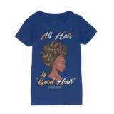 All Hair is Good Hair T-Shirt