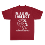 I Am A Black Man, I Am Not Face T-Shirt