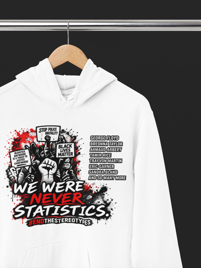 We Were Never Statistics Vote Hoodie