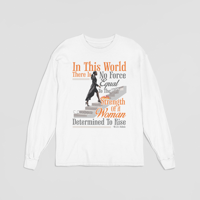 W. E. B. Du Bois Determined To Rise Long Sleeve T-Shirt