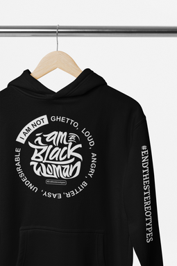I Am A Black Woman, I Am Not Circle Hoodie