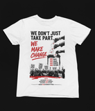 We Make Change Vote T-Shirt
